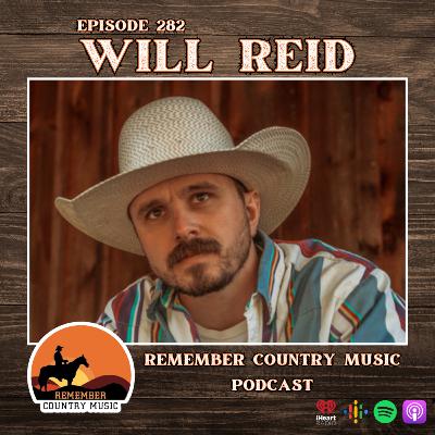 Remember Country Music: Will Reid
