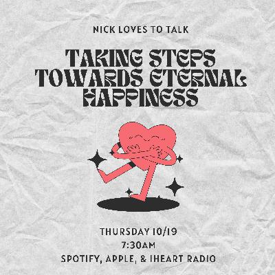 Episode 8: Taking Steps towards Eternal Happiness