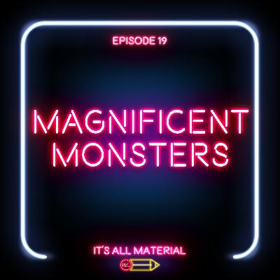 Magnificent Monsters with Niikko Pacifico