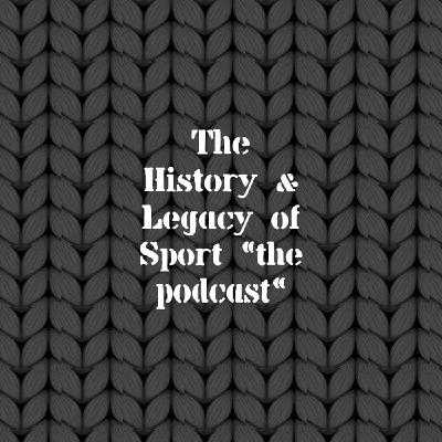 The History & Legacy of Sports Podcast #2: Wayne Gretzky