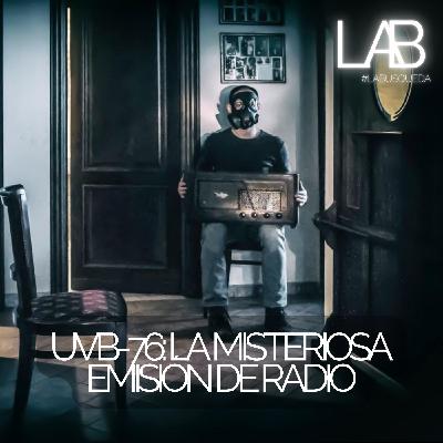 LAB 13: UVB-76, la misteriosa emisión de radio