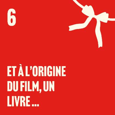 Les films dont on n'a pas lu les livres Les films dont on n'a pas lu les livres