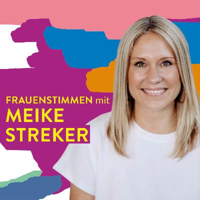 #116 Unsere Haut lügt nicht – Meike Streker über Stress, Schönheit und echte Pflege #116 Unsere Haut lügt nicht – Meike Streker über Stress, Schönheit und echte Pflege