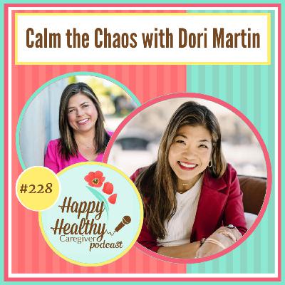 Calm the Chaos with Dori Martin