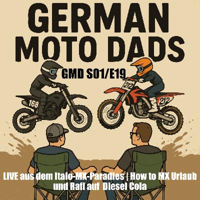 GMD S01/E19 - LIVE aus dem Italo-MX-Paradies | How to MX Urlaub und Rafi auf  Diesel Cola