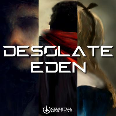 Desolate Eden Trailer