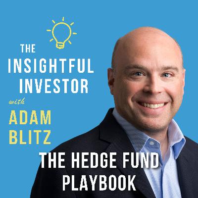 #90 - Adam Blitz: The Hedge Fund Playbook