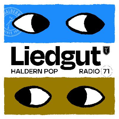 Sondersendung Haldern Pop Festival 2025 Teil I - Liedgut. Haldern Pop Radio Folge 71 Sondersendung Haldern Pop Festival 2025 Teil I - Liedgut. Haldern Pop Radio Folge 71