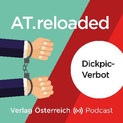 Brauchen wir ein strafrechtliches Dickpic-Verbot?