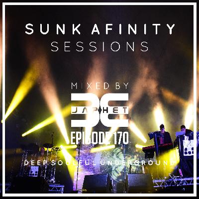 Sunk Afinity Sessions Episode 170