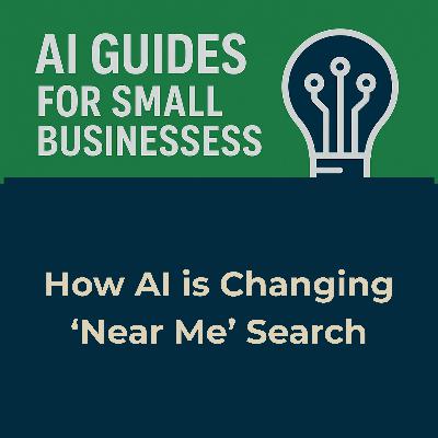 How AI is Changing ‘Near Me’ Search How AI is Changing ‘Near Me’ Search