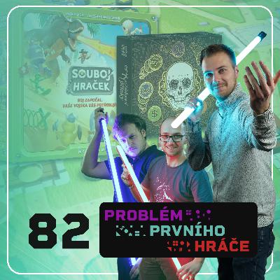 #82 - Souboj hraček, Šerif z Nottinghamu, Dávné vědění, Nežádoucí účinky #82 - Souboj hraček, Šerif z Nottinghamu, Dávné vědění, Nežádoucí účinky