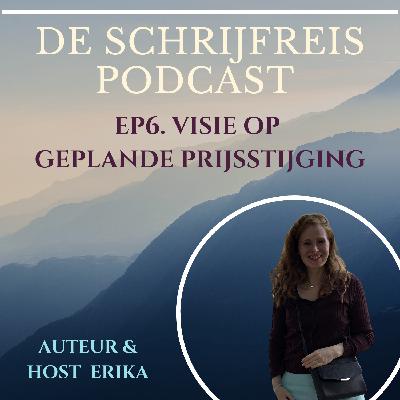 EP6 Visie op Geplande Prijsstijging - update