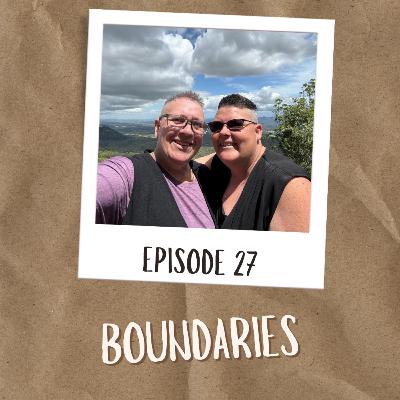 BGO E27 - Boundaries, Family, and Choosing Yourself – with My Wife, Sharon!