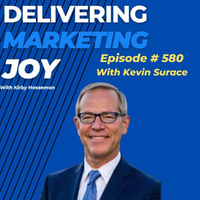Delivering Marketing Joy Episode 580 - The Power of Invention in Marketing