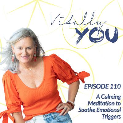 A Calming Meditation to Soothe Emotional Triggers