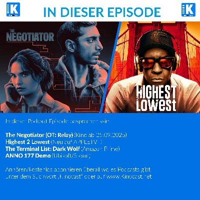 The Negotiator (OT: Relay), Highest 2 Lowest, The Terminal List: Dark Wolf, Anno 117 | #878