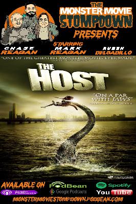 #MonsterMovieStompdown Episode 101 - The Host