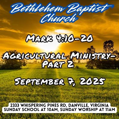 Mark 4:10-20, Agricultural Ministry, Part 2 Mark 4:10-20, Agricultural Ministry, Part 2