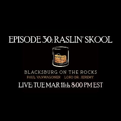 BBOTR: Raslin' School