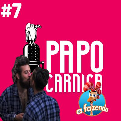 EP7: Os "Famosos" de A Fazenda EP7: Os "Famosos" de A Fazenda