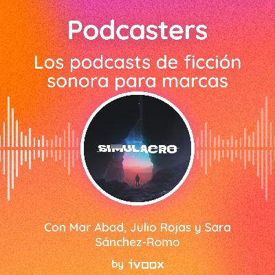 Los podcasts de ficción sonora para marcas