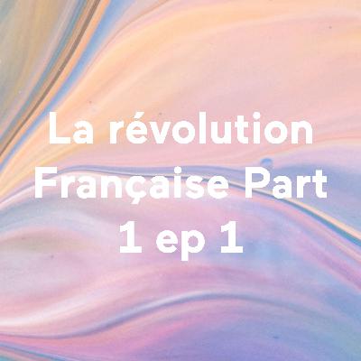 La révolution française Introduction