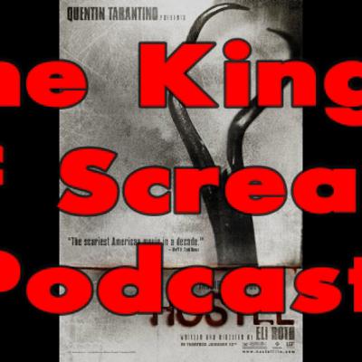 The Kings of Scream Podcast: Hostel
