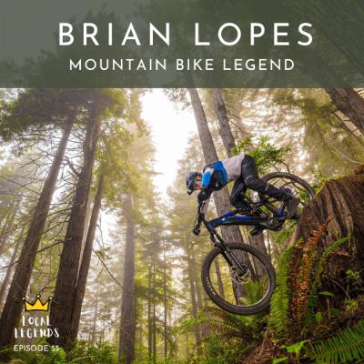 Brian Lopes - Mountain Bike Legend (Ep. 35) Brian Lopes - Mountain Bike Legend (Ep. 35)