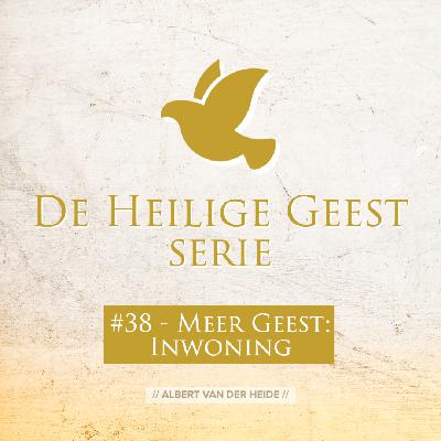 #38 Meer van de Geest – Overgave #38 Meer van de Geest – Overgave