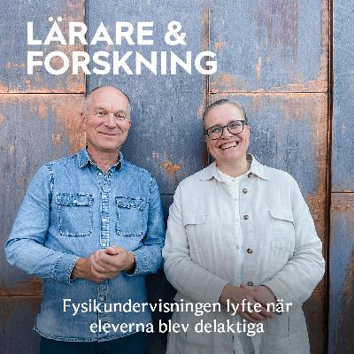 20. Fysikundervisningen lyfte när eleverna blev delaktiga