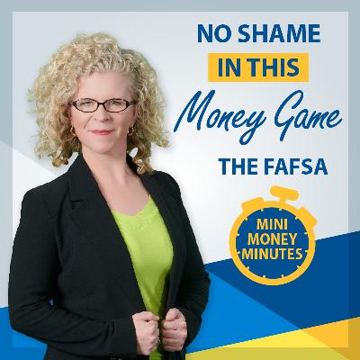 Mini Money Minute - The FAFSA (PLUS a bonus song!)