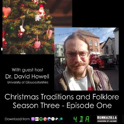 S03EP01 Christmas Traditions (w/guest Dr.D.Howell)