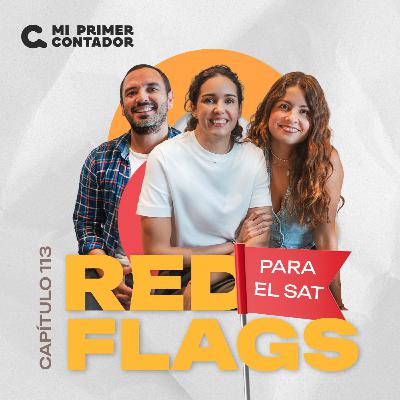 113. Red Flags Para El SAT