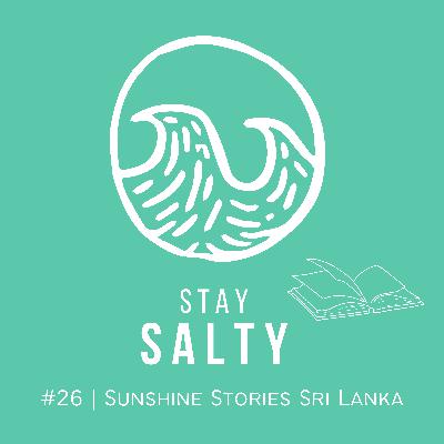 #26 STAY SALTY | Sunshine Stories Sri Lanka - ein Buch für Surfer:innen von Patricia Pirker