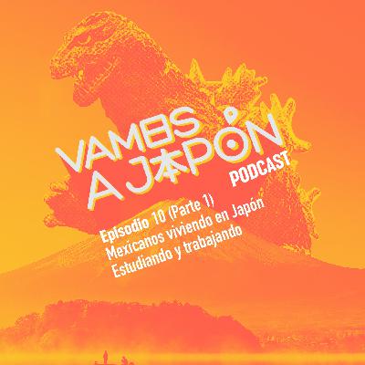 Mexicanos en Japón (parte1)