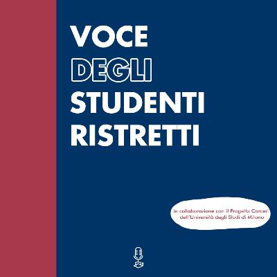 Voce degli studenti ristretti - quinta puntata