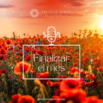 Meditación para Finalizar el Mes Meditación para Finalizar el Mes