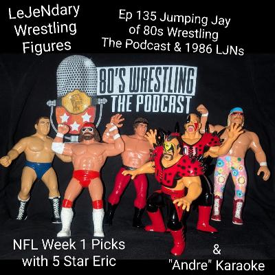 Ep 135 Jumping Jay Of 80s Wrestling The Podcast & 1986 LJNs