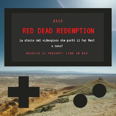 RED DEAD REDEMPTION - 2010 - puntata 30 RED DEAD REDEMPTION - 2010 - puntata 30