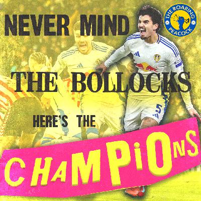 Leeds United Championship Champions Elect - Season 4 Episode 7