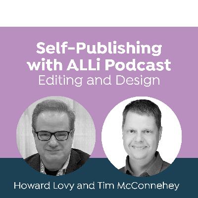 Interview: Why a Manuscript Assessment Can Save Authors Time and Money, with Howard Lovy and Tim McConnehey