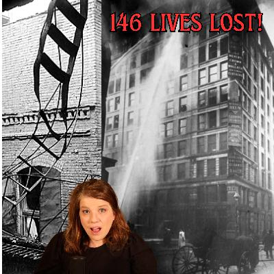 Triangle Shirtwaist Factory Fire: The Fire That Changed America Triangle Shirtwaist Factory Fire: The Fire That Changed America