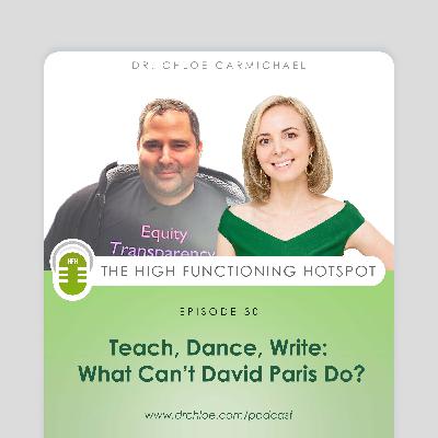 Teach, Dance, Write: What Can’t David Paris Do?