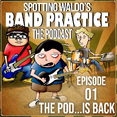 201 - The Pod...is Back