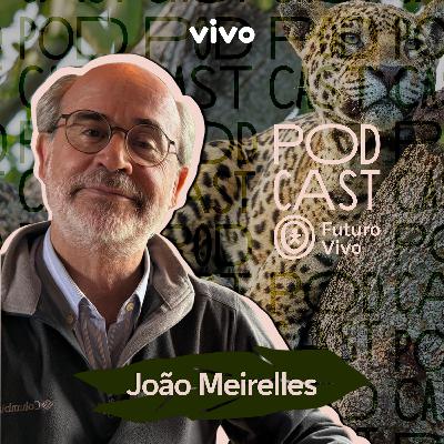 "Irreversível", afirma João Meirelles sobre impactos da perda da biodiversidade