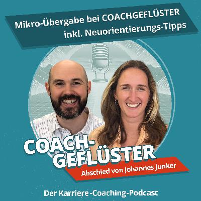 Mikro-Übergabe bei COACHGEFLÜSTER – mit Tipps für deine berufliche Entwicklung