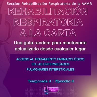 REHABILITACION RESPIRATORIA A LA CARTA. Una guía random para mantenerte actualizado desde cualquier lugar. Episodio 2 temporada 2.