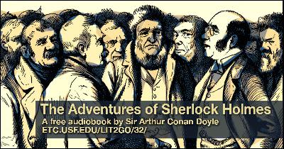 Adventure 2: “The Red-Headed League” | The Adventures of Sherlock Holmes | Sir Arthur Conan Doyle | Lit2Go ETC