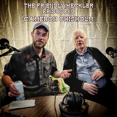 Ep. 10 - Cameron Chisholm